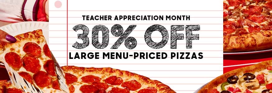 Teacher Appreciation Month Pizza Special